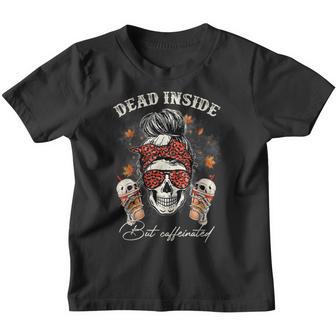 Dead Inside But Caffeinated Messy Bun Coffee Halloween Women V7 Youth T-shirt - Thegiftio UK