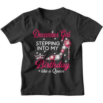 December Girl Stepping Into My Birthday Like A Queen Shoes Youth T-shirt - Thegiftio UK