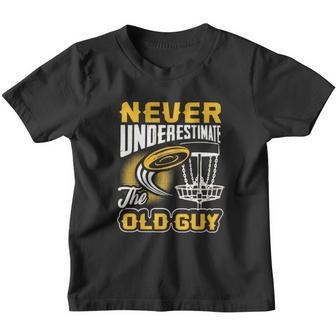 Disc Golf Never Underestimate The Old Guy Classic Youth T-shirt - Thegiftio UK