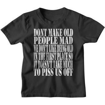 Dont Make Old People Mad - Funny Retirement Youth T-shirt - Thegiftio UK