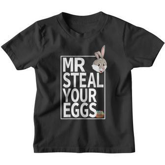 Easter Boys Toddlers Mr Steal Your Eggs Funny Spring Humor Youth T-shirt | Mazezy