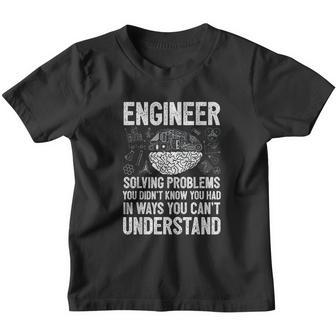 Engineer Solving Problems You Didnt Know You Had Funny Youth T-shirt - Thegiftio UK