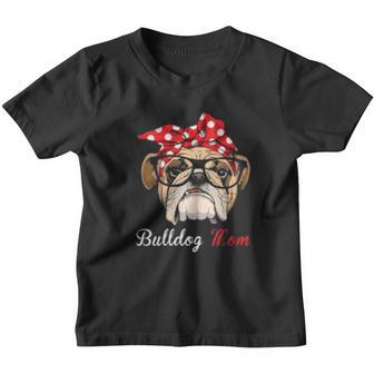 English Bulldog Mom For Bulldog Lovers Youth T-shirt - Thegiftio UK