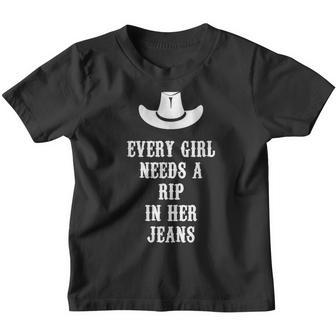 Every Girl Needs A Little Rip In Her Jeans V51 Youth T-shirt - Thegiftio UK