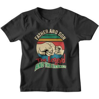 Father And Son The Legend And The Legacy Fathers Day Gift Youth T-shirt - Monsterry AU