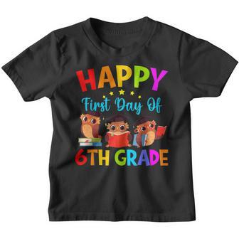 First Day Of 6Th Grade Teacher Cute Owls Sixth Grade Teacher V2 Youth T-shirt - Thegiftio UK