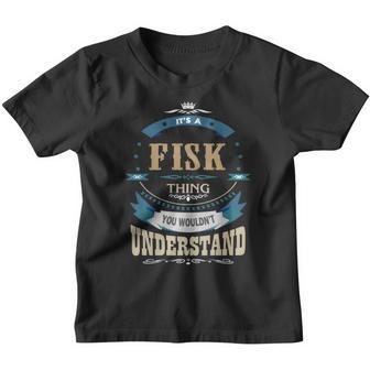 Fisk Its A Fisk Thing Youth T-shirt - Thegiftio UK