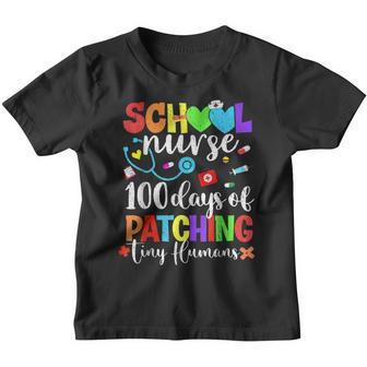 Funny 100 Days Of Patching Tiny Humans School Nurse Rn Youth T-shirt - Thegiftio UK
