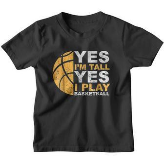 Funny Basketball Yes I Am Tall Basketball Player Gift Youth T-shirt - Thegiftio UK
