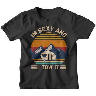 Funny Caravan Camping Rv Trailer - Im Sexy And I Tow It Youth T-shirt - Thegiftio UK