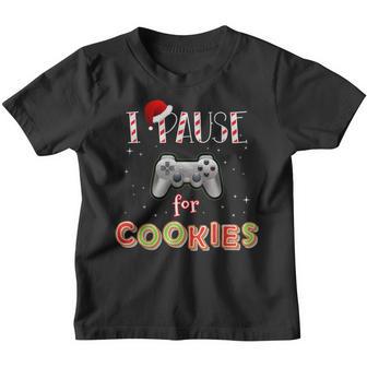 Funny Christmas Gamer I Pause For Cookies Gaming Youth T-shirt - Thegiftio UK