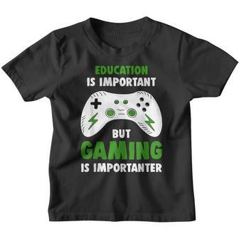 Funny Gamer Education Is Important But Gaming Is Importanter Youth T-shirt - Seseable
