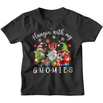 Funny Gnomes Christmas For Xmas 2022 Hangin With My Gnomies Youth T-shirt - Thegiftio UK