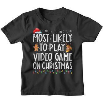 Funny Most Likely Play Video Game On Christmas Santa Gaming V3 Youth T-shirt - Thegiftio UK