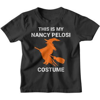 Funny My Nancy Pelosi Costume Wicked Flying Witch Halloween Youth T-shirt - Thegiftio UK