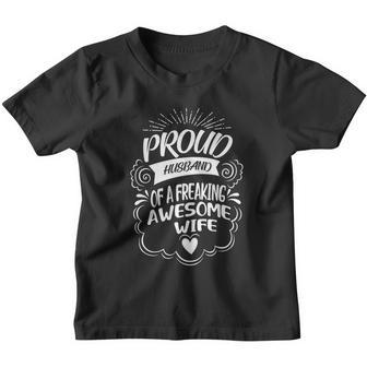 Funny Proud Husband Of A Freaking Awesome Wife Cool Gift Youth T-shirt - Monsterry CA