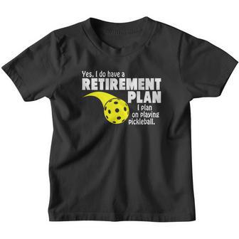 Funny Retirement I Plan On Playing Pickleball T-Shirt Youth T-shirt - Thegiftio UK