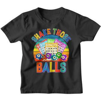 Funny Shake Those Balls Bingo Youth T-shirt - Monsterry CA