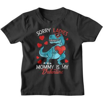 Funny Sorry Mommy Is My Valentine Day For Boys Valentine V2 Youth T-shirt - Thegiftio UK
