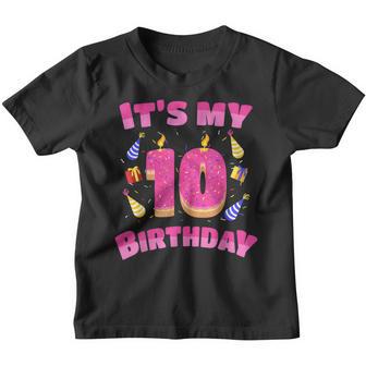 Funny Sweet Donut Its My 10Th Birthday 10 Yr Old Gift Girls Youth T-shirt - Thegiftio UK