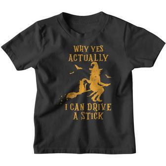 Funny Why Yes Actually I Can Drive A Stick Halloween Witch & V4 Youth T-shirt - Thegiftio UK