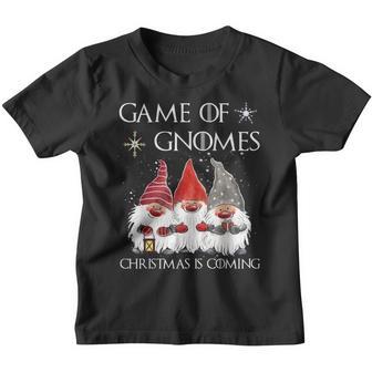 Game Of Gnomes Christmas Is Coming Elf Christmas Pajama Xmas Youth T-shirt - Thegiftio UK