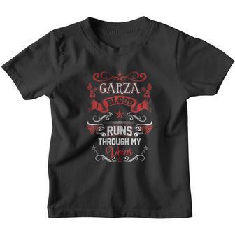 Garza Blood Runs Through My Veins Youth T-shirt - Thegiftio UK