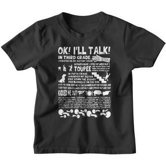 Goonies Ok I’Ll Talk In Third Grade I Cheated On My History Exam Shirt Youth T-shirt - Thegiftio UK