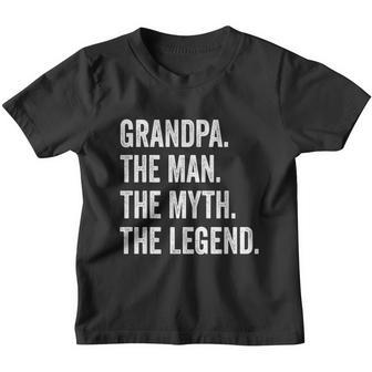 Grandpa The Man The Myth The Legend Funny Gift For Grandfathers Gift Youth T-shirt - Monsterry DE