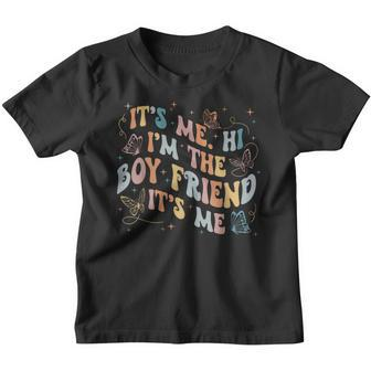 Groovy Its Me Hi Im The Boyfriend Its Me Youth T-shirt | Mazezy