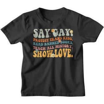 Groovy Say Gay Protect Trans Kids Read Banned Books Lgbt Youth T-shirt | Mazezy
