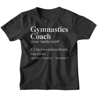 Gymnastics Coach Funny Gymnast Coach Definition Youth T-shirt - Thegiftio UK