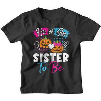 Halloween Halloween Pumpkin Gender Reveal He Or She Sister V2 Youth T-shirt - Thegiftio UK