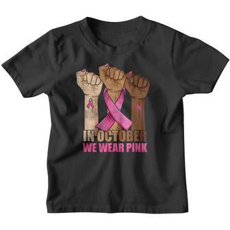 Hand In October We Wear Pink Breast Cancer Awareness Month Youth T-shirt - Thegiftio UK