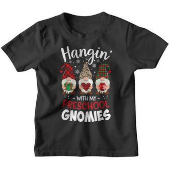 Hangin With My Preschool Gnomies Christmas Teacher Buffalo Youth T-shirt - Thegiftio UK