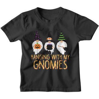 Hanging With My Gnomies Funny Gnome Friend Halloween Costume Youth T-shirt - Thegiftio UK