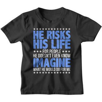 He Risks His Life Police Girlfriend Wife Cop Youth T-shirt - Thegiftio UK