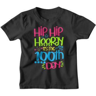 Hip Hooray Its The 100Th Day Of School Happy 100 Days Kids Youth T-shirt - Thegiftio UK