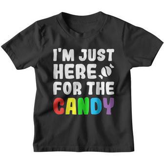 I Am Just Here For The Candy Food Halloween Youth T-shirt - Thegiftio UK