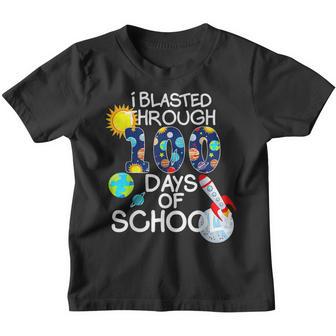 I Blasted Through 100 Days Of School 100Th Day Teacher Kids Youth T-shirt - Thegiftio UK