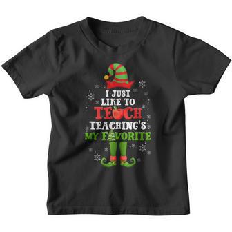 I Just Like To Teach Teachings My Favorite Teacher Christmas V2 Youth T-shirt - Thegiftio UK