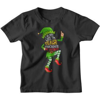 I Just Like To Teach Teachings My Favorite Teacher Elf Xmas V4 Youth T-shirt - Thegiftio UK