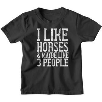 I Like Horses Maybe Like 3 People Animal Lovers Gift Youth T-shirt - Thegiftio UK
