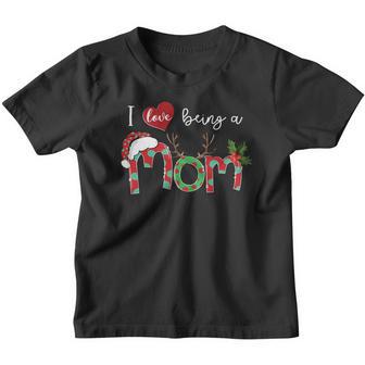 I Love Being A Mom Christmas Gift For Mothers Grandmothers 2 Youth T-shirt - Thegiftio UK