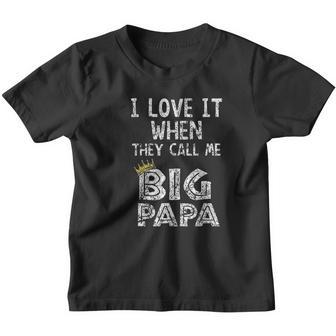 I Love It When You Call Me Big Papa Hip Hop Rap Dad V3 Youth T-shirt - Thegiftio UK