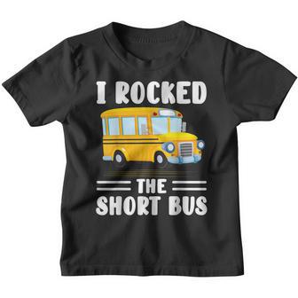 I Rocked The Short Bus School Bus Driver Funnty Youth T-shirt - Thegiftio UK
