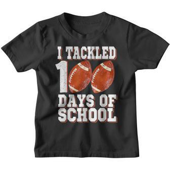 I Tackled 100 Day Of School Football Boy 100Th Day School V3 Youth T-shirt - Thegiftio UK