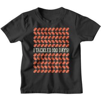 I Tackled 100 Days Of School Football 100Th Day Gifts V5 Youth T-shirt - Thegiftio UK
