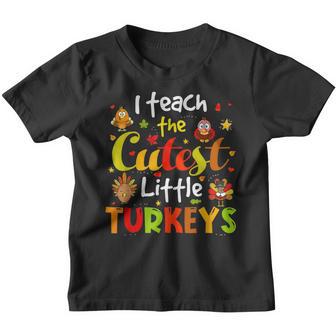 I Teach The Cutest Little Turkeys Pre K Teacher Thanksgiving Youth T-shirt - Thegiftio UK