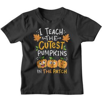 I Teach The Cutest Pumpkins In The Patch For Teacher V13 Youth T-shirt - Thegiftio UK